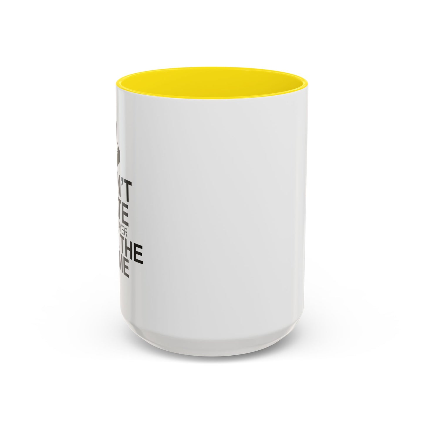 HATE THE GAME Accent BiColor Funny Sarcastic Mug