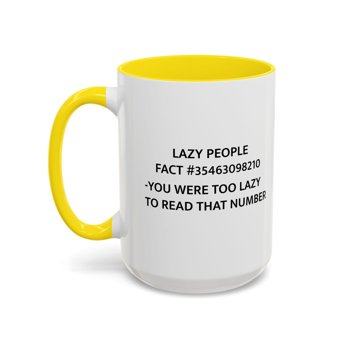 LAZY PEOPLE FACTS Accent BiColor Funny Sarcastic Mug