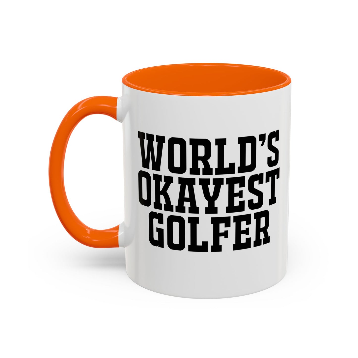 WORLD'S OKAYEST GOLFER Accent BiColor Funny Sarcastic Mug