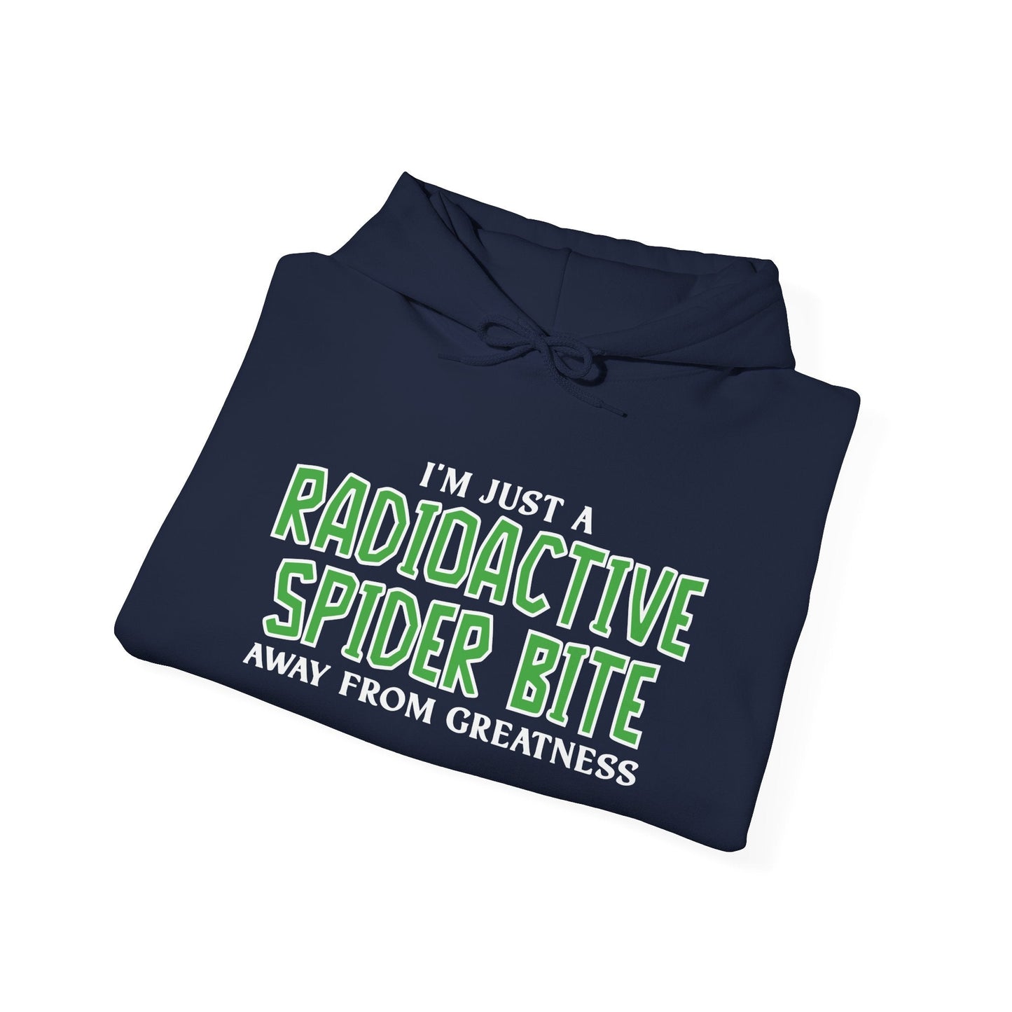 RADIOACTIVE SPIDER BITE - Premium Unisex Funny Sarcastic Black Hoodie Sweatshirt