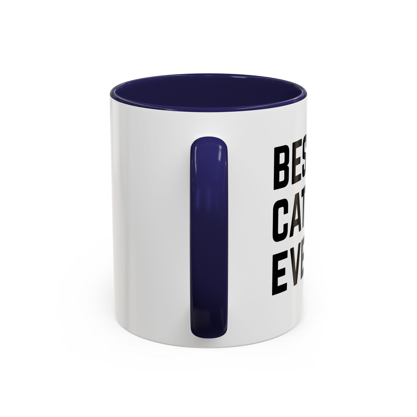 BEST CAT DAD EVER Accent BiColor Funny Sarcastic Mug