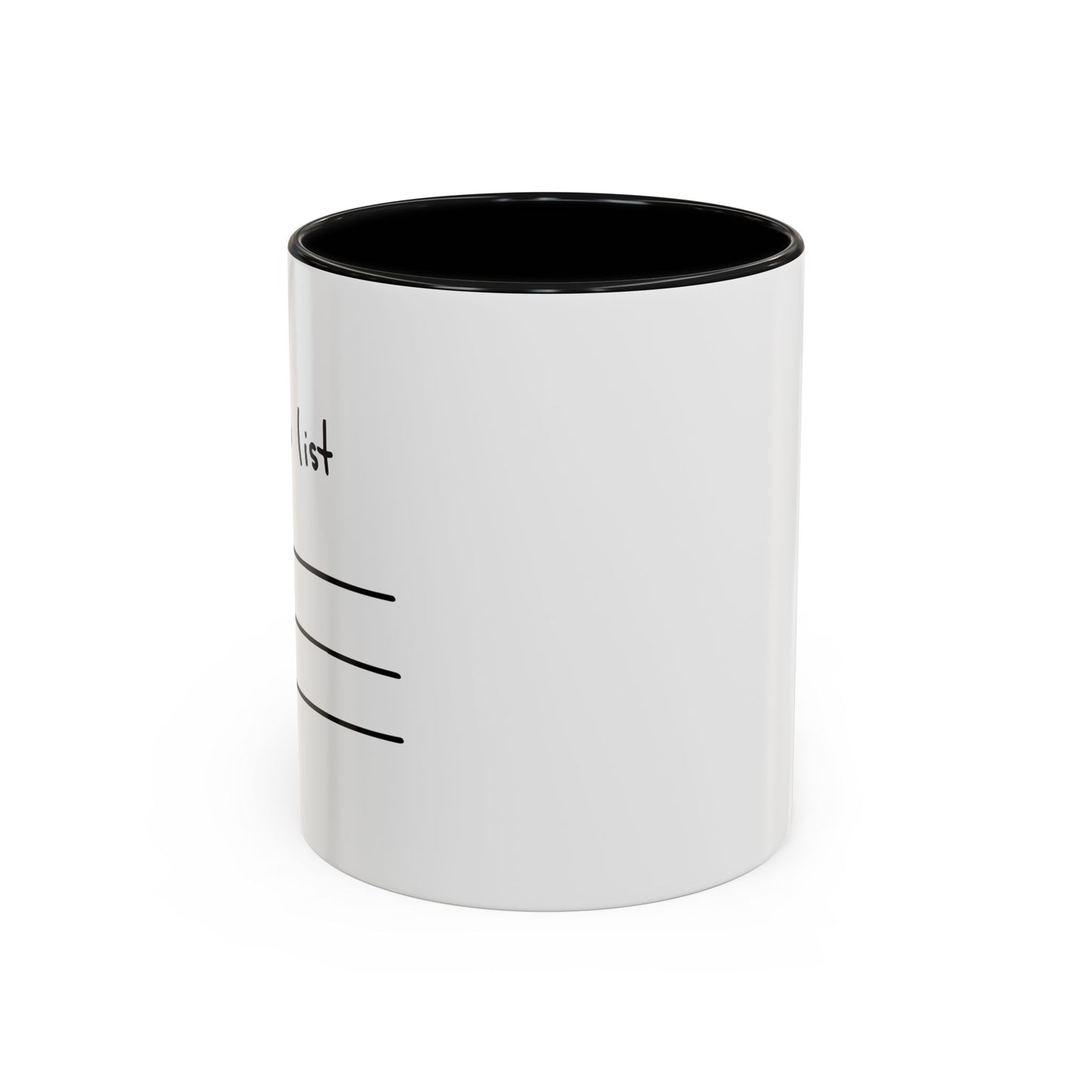 TO DO LIST Accent BiColor Funny Sarcastic Mug