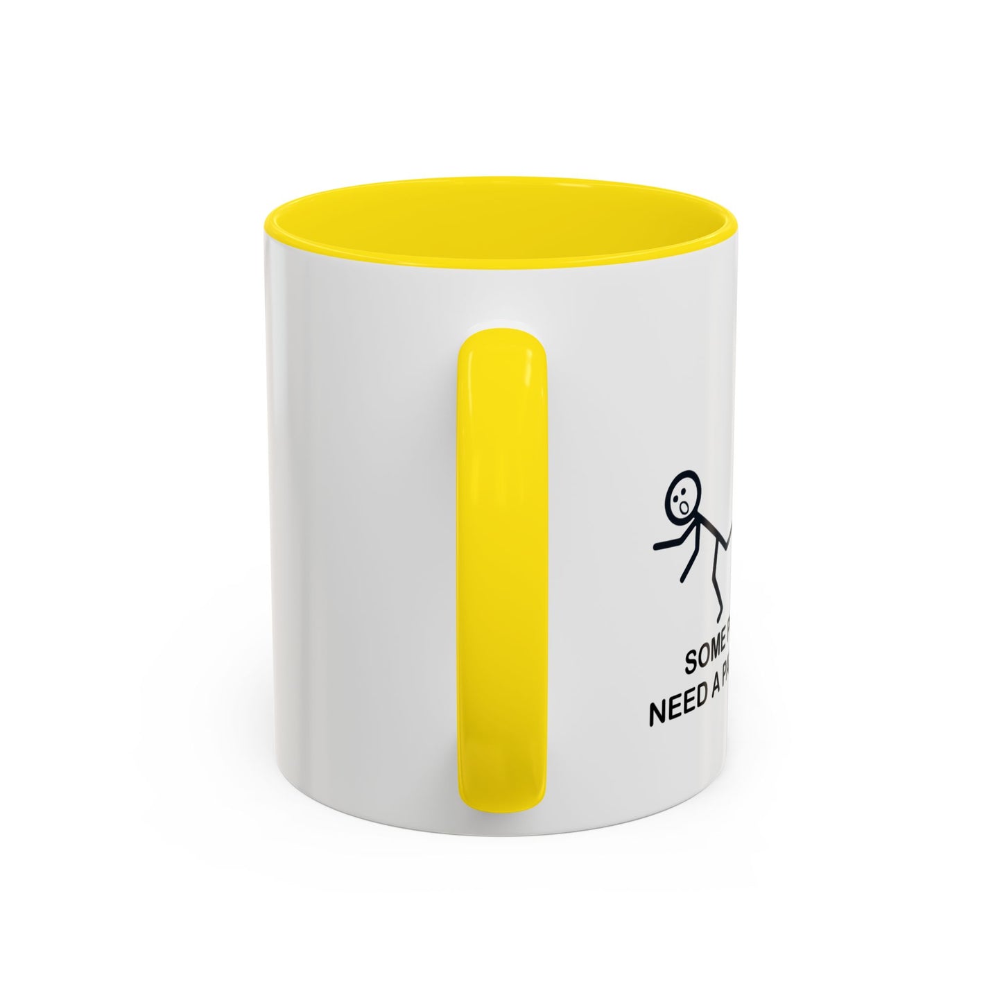 SOMEPEOPLE JUST NEED A PAT ON THE BACK Accent BiColor Funny Sarcastic Mug