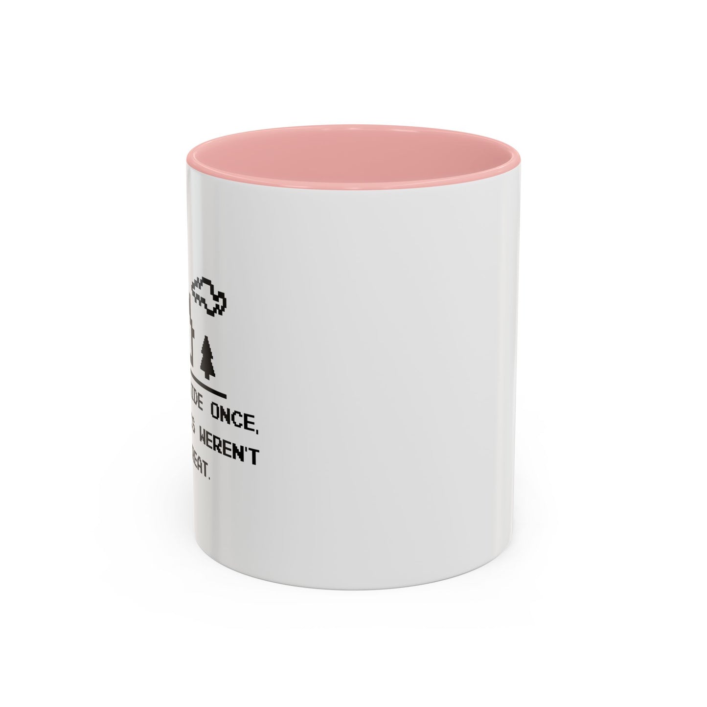 I WENT OUTSIDE ONCE Accent BiColor Funny Sarcastic Mug