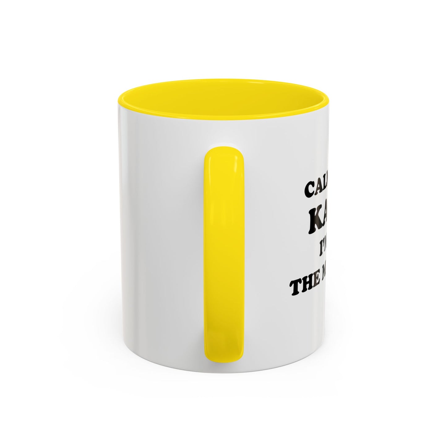 CALM DOWN KAREN Accent BiColor Funny Sarcastic Mug