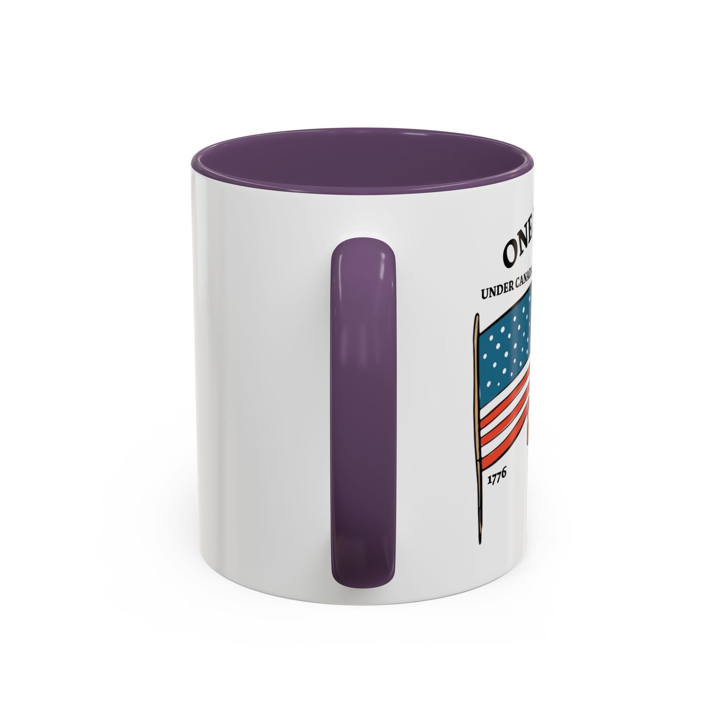 ONE NATION UNDER CANADA ABOVE MEXICO Accent BiColor Funny Sarcastic Mug