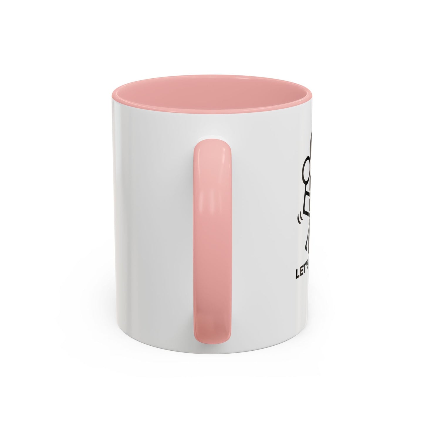 LET’S PLAY GOLF. Accent BiColor Funny Sarcastic Mug