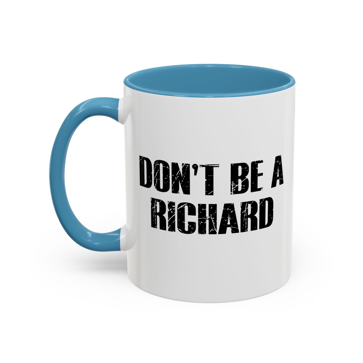 RICHARD Accent BiColor Funny Sarcastic Mug