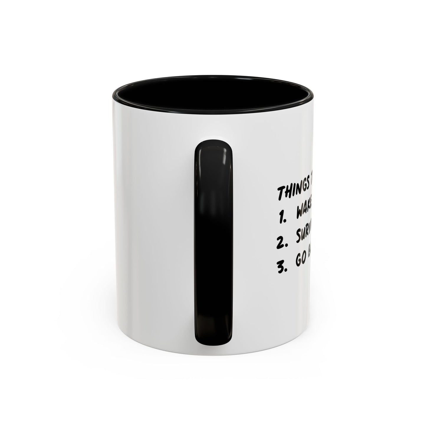 THINGS TO DO TODAY Accent BiColor Funny Sarcastic Mug