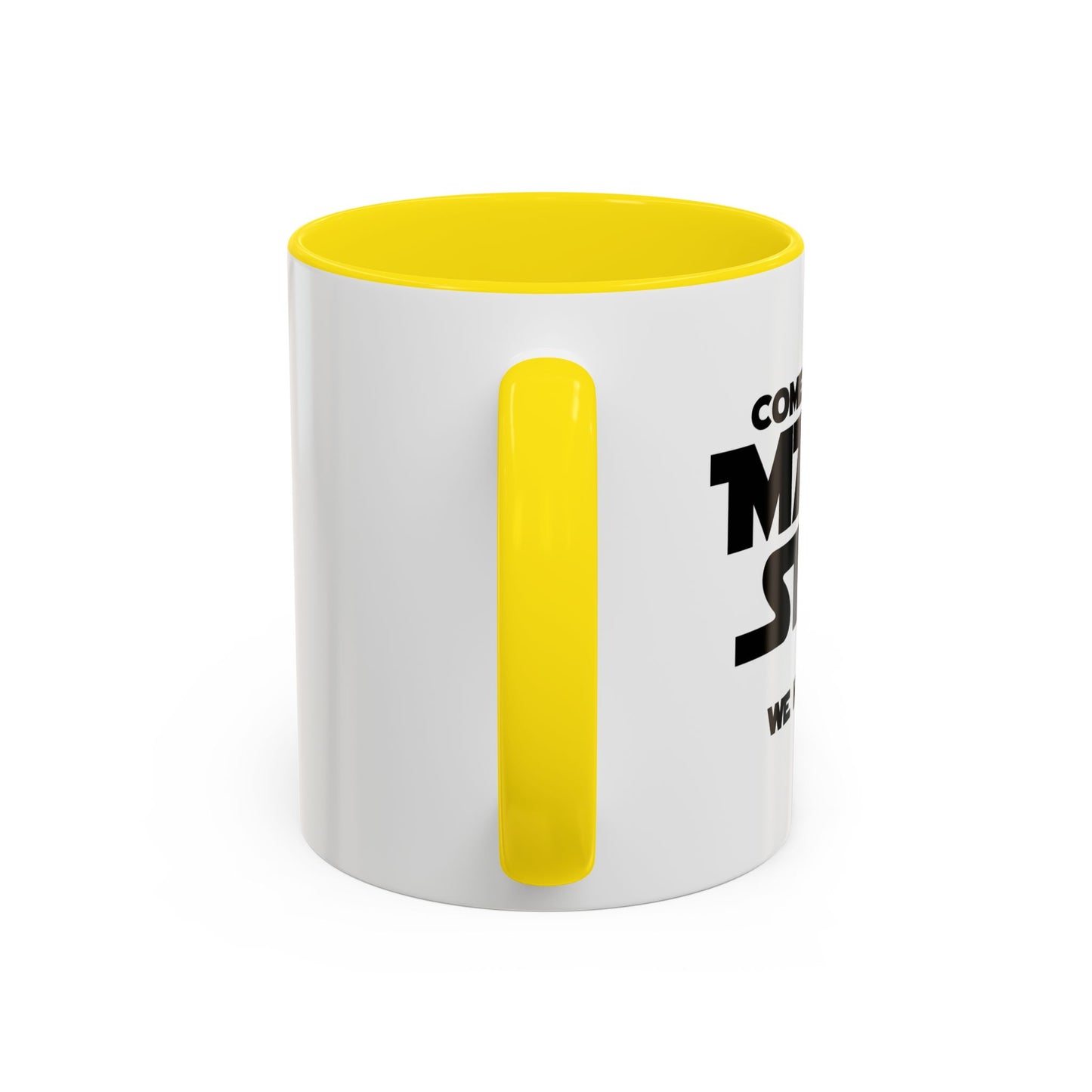 COME TO THE MATH SIDE WE HAVE PI Accent BiColor Funny Sarcastic Mug