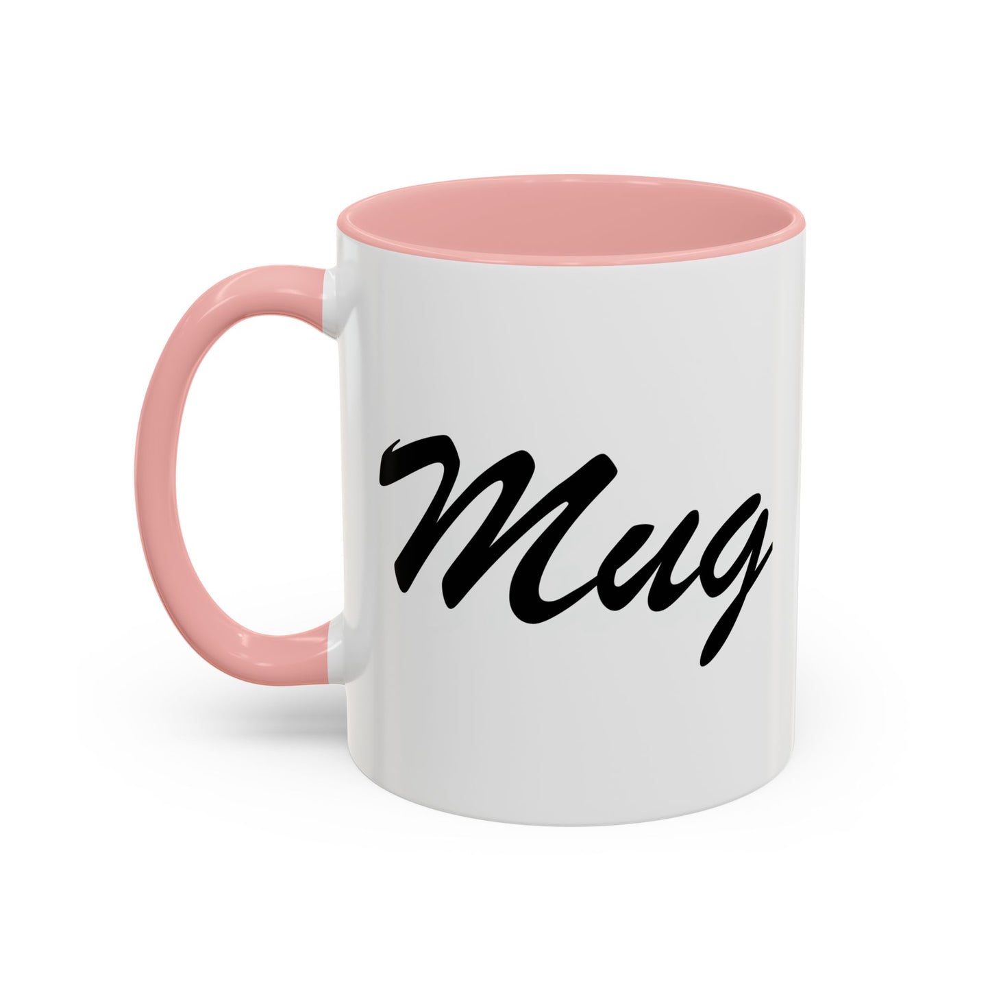 MUG Accent BiColor Funny Sarcastic Mug