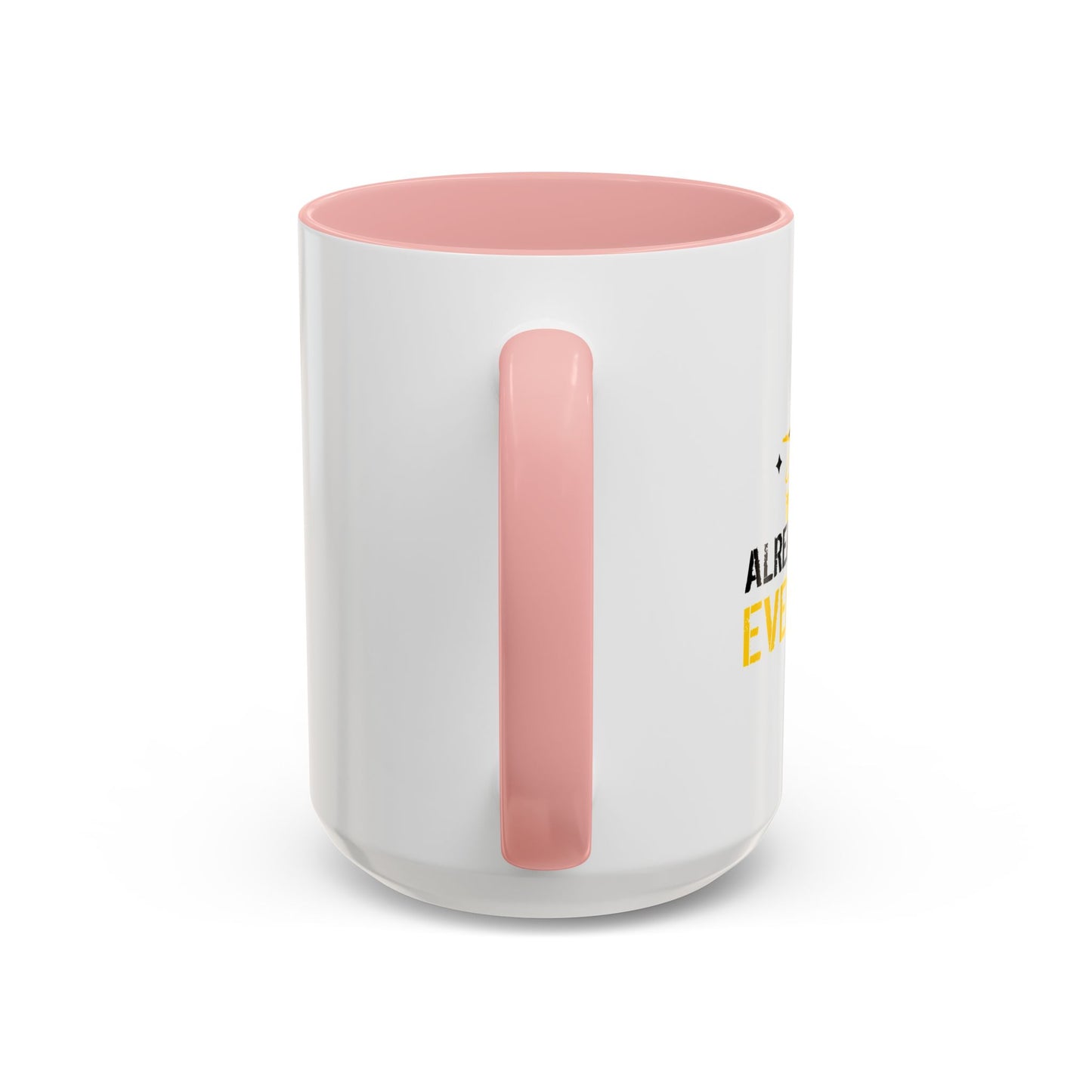 ALREADY FORGOT EVERYTHING Accent BiColor Funny Sarcastic Mug