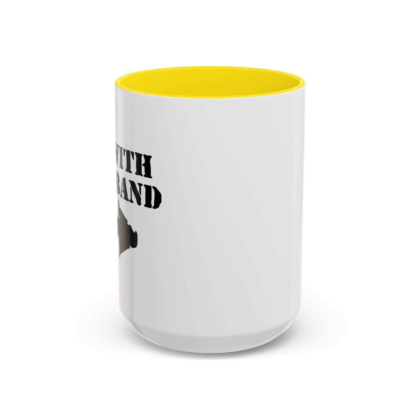 I'M WITH THE BAND Accent BiColor Funny Sarcastic Mug