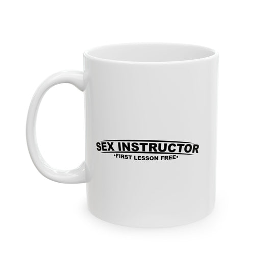 FIRST LESSON FREE FUNNY SARCASTIC MUG