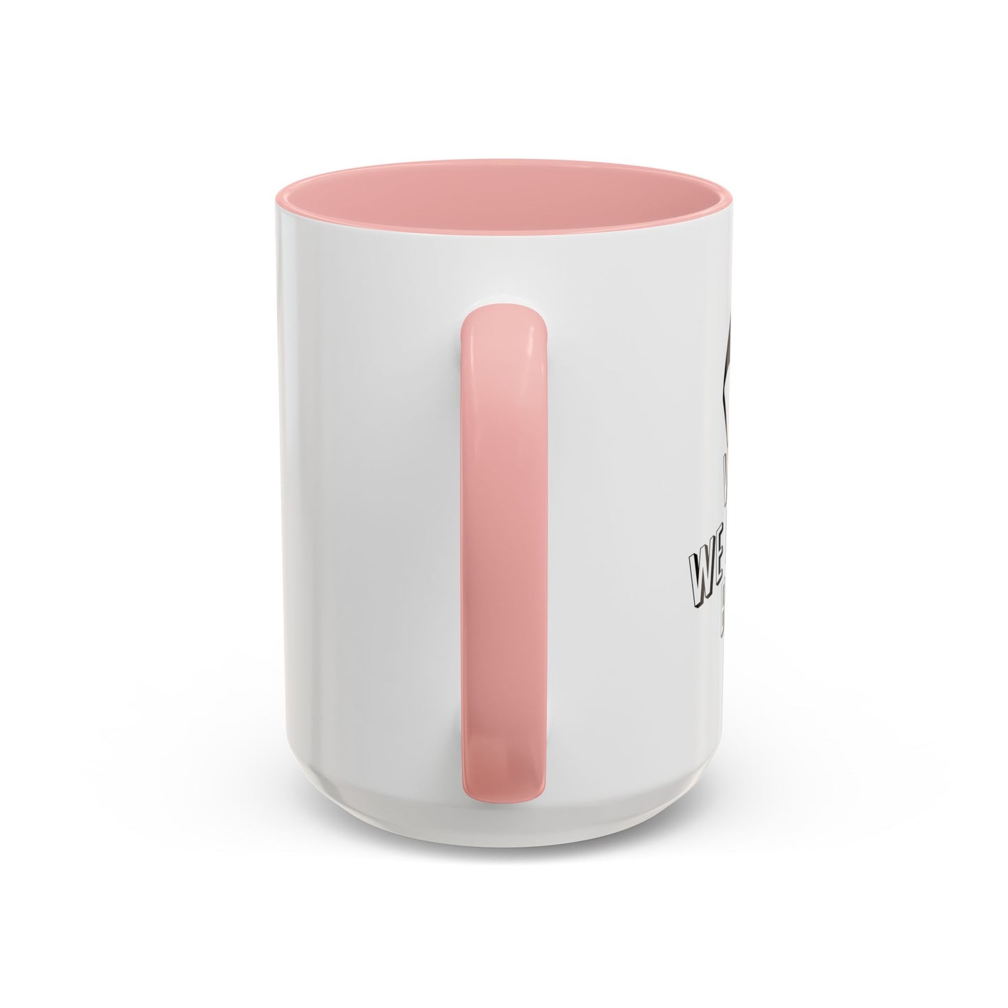 WHERE WE DROPPIN' BOYS!? Accent BiColor Funny Sarcastic Mug