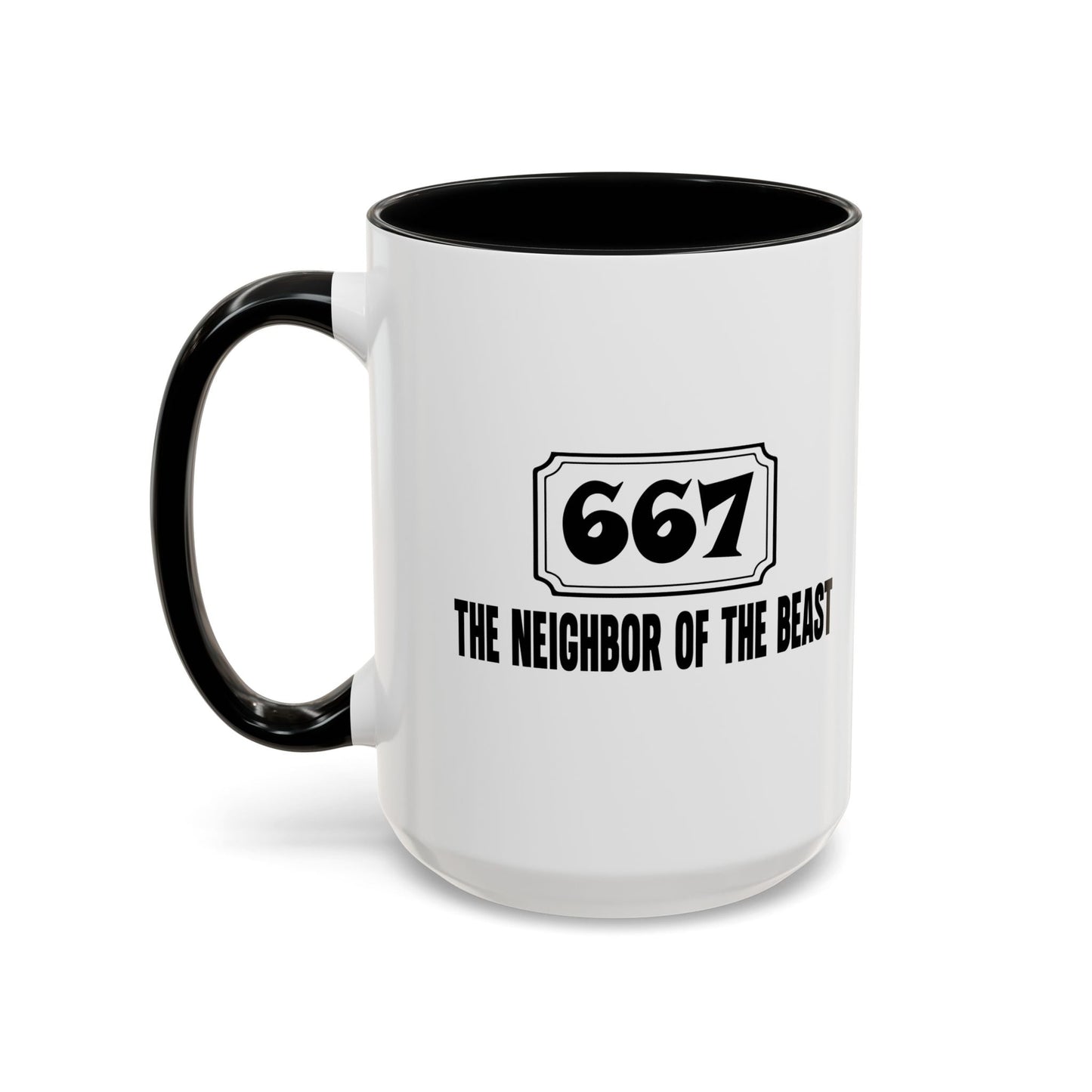 THE NEIGHBOR OF THE BEAST Accent BiColor Funny Sarcastic Mug