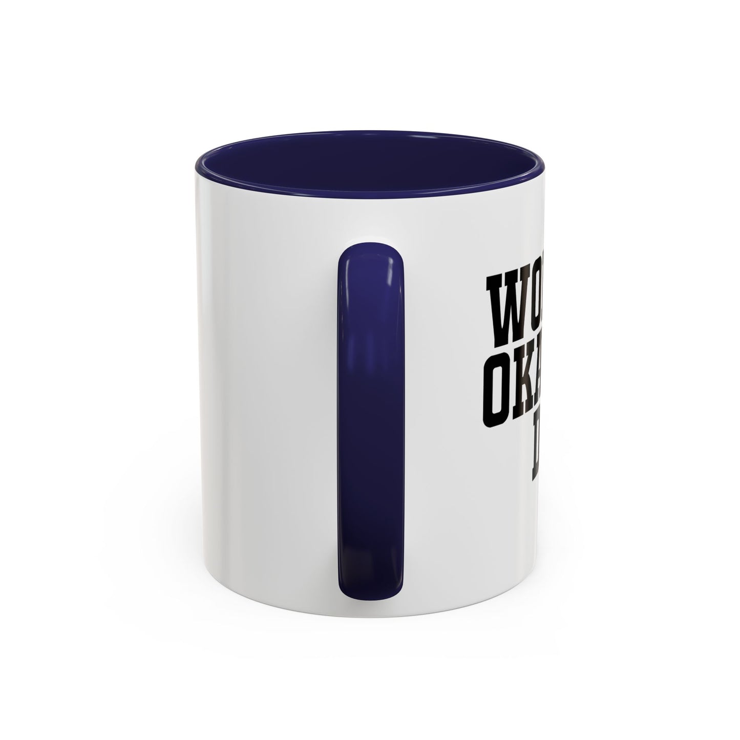 WORLD'S OKAYEST DAD Accent BiColor Funny Sarcastic Mug