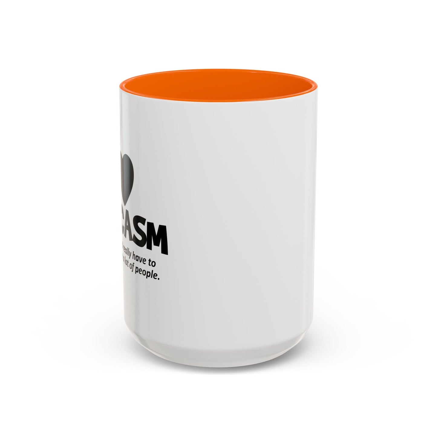 I HEART SARCASM Accent BiColor Funny Sarcastic Mug