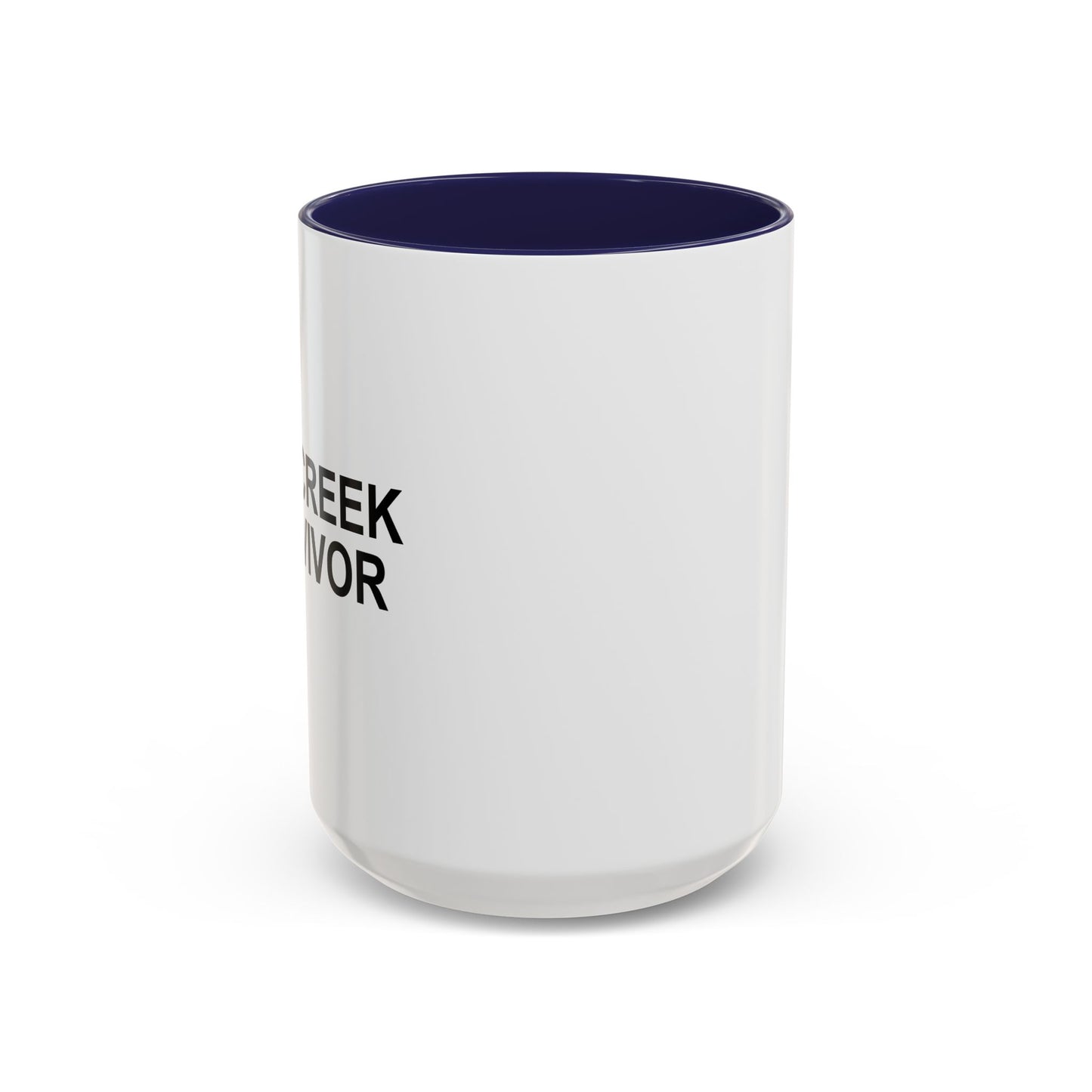 SHIT CREEK SURVIVOR Accent BiColor Funny Sarcastic Mug