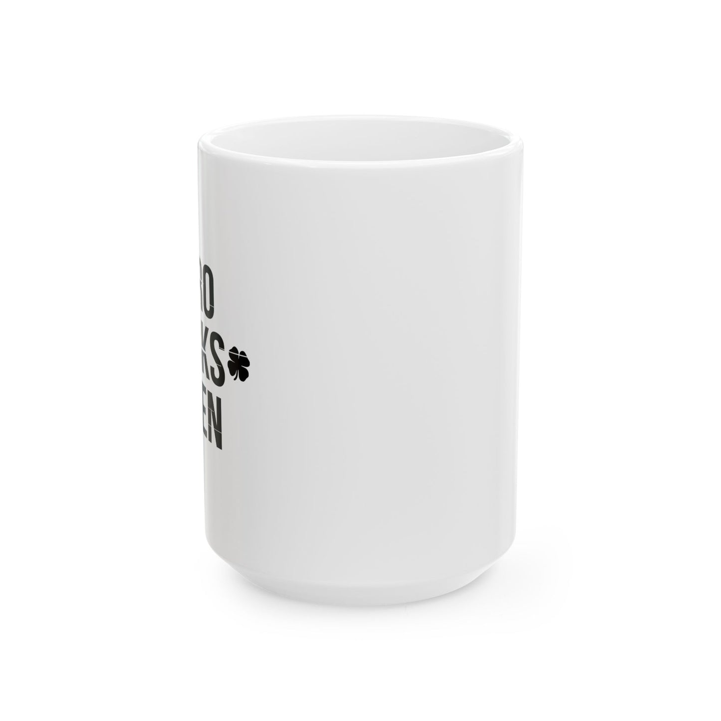 ZERO LUCKS GIVEN FUNNY SARCASTIC WHITE MUG