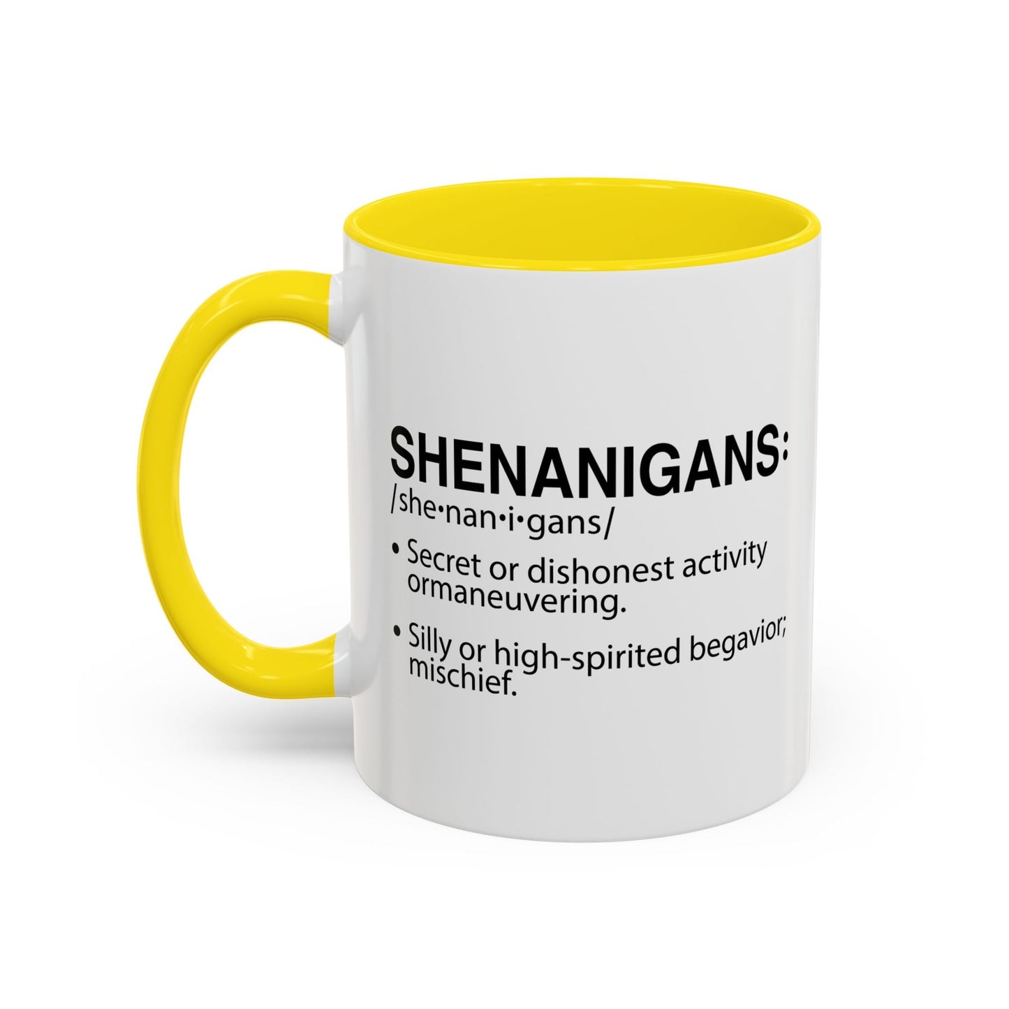 SHENANIGANS Accent BiColor Funny Sarcastic Mug