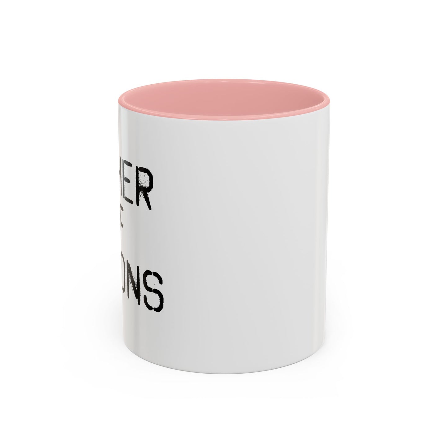 FATHER OF MORONS Accent BiColor Funny Sarcastic Mug