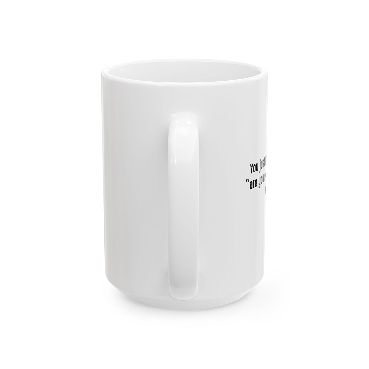 ONE AYFKM AT A TIME FUNNY SARCASTIC WHITE MUG