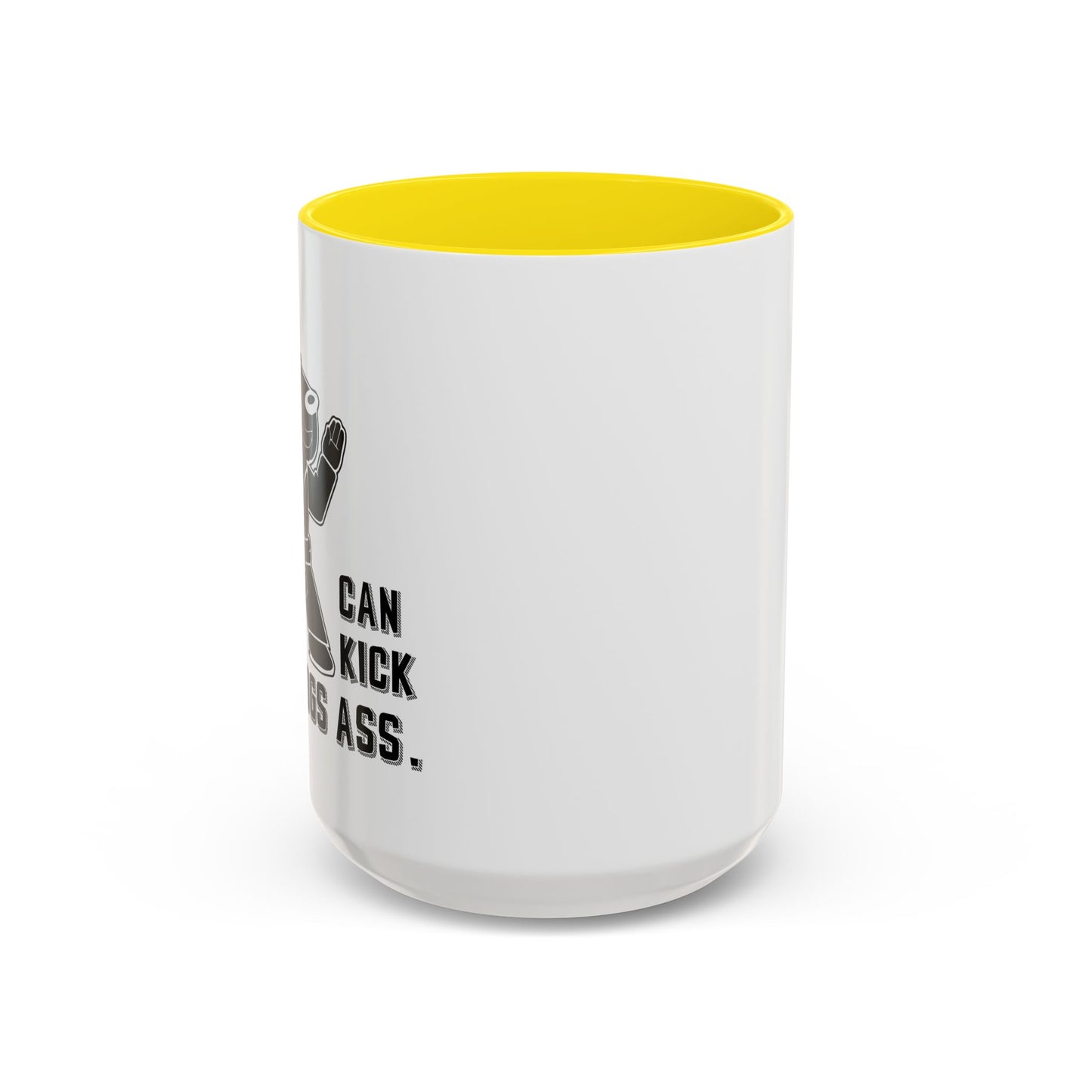 MY DOG CAN KICK YOUR DOGS ASS Accent BiColor Funny Sarcastic Mug