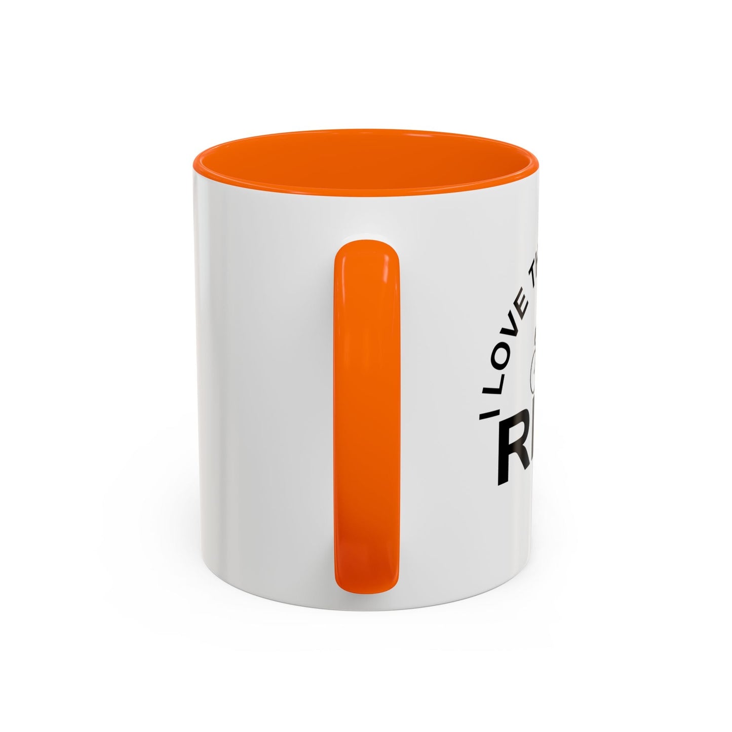 I LOVE THE MORNING RIDE Accent BiColor Funny Sarcastic Mug