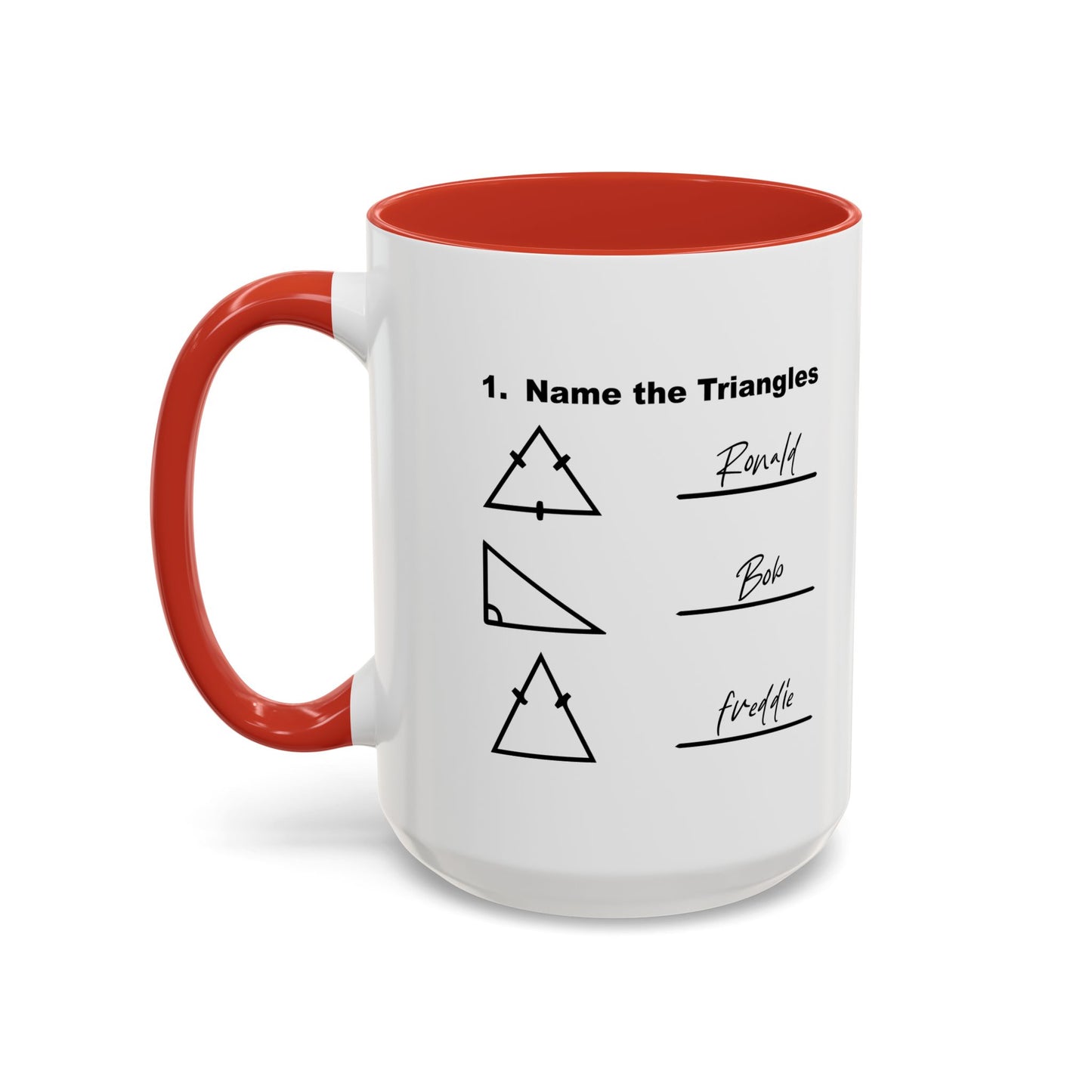 NAME THE TRIANGLES Accent BiColor Funny Sarcastic Mug