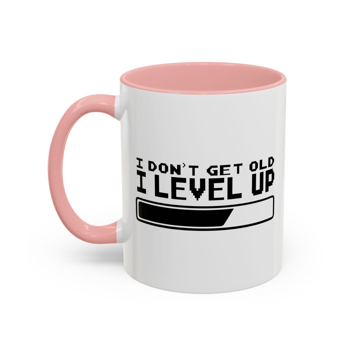 I DON'T GET OLD I LEVEL UP Accent BiColor Funny Sarcastic Mug