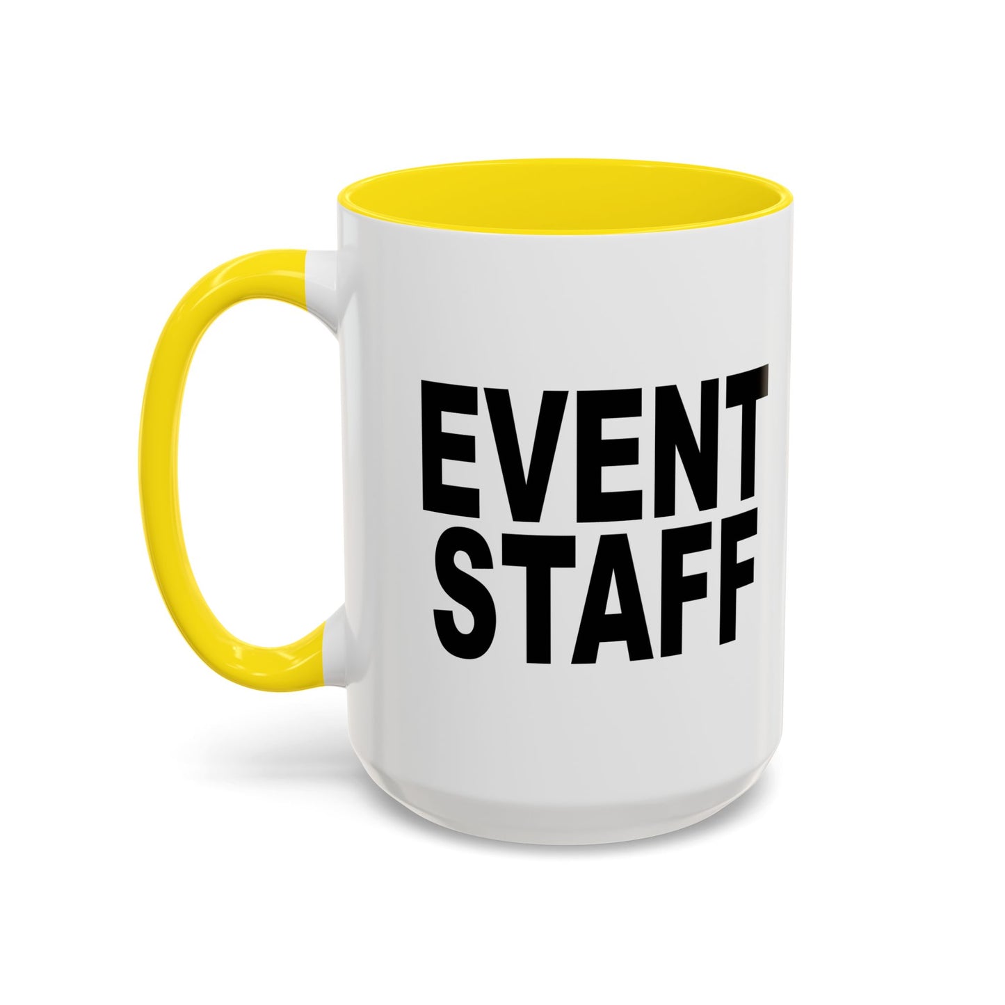 EVENT STAFF Accent BiColor Funny Sarcastic Mug