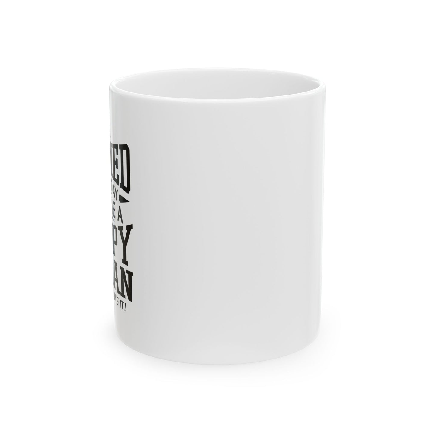 GRUMPY OLD MAN FUNNY SARCASTIC WHITE MUG