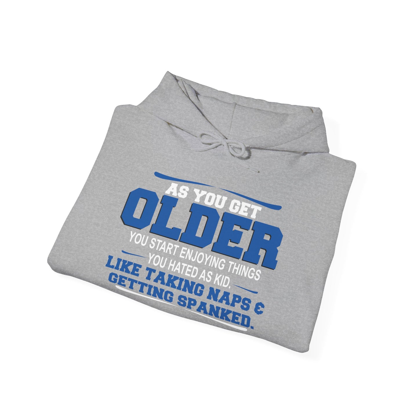 AS YOU GET OLDER YOU START ENJOYING THINGS YOU HATED AS A KID - Premium Unisex Funny Sarcastic Black Hoodie Sweatshirt