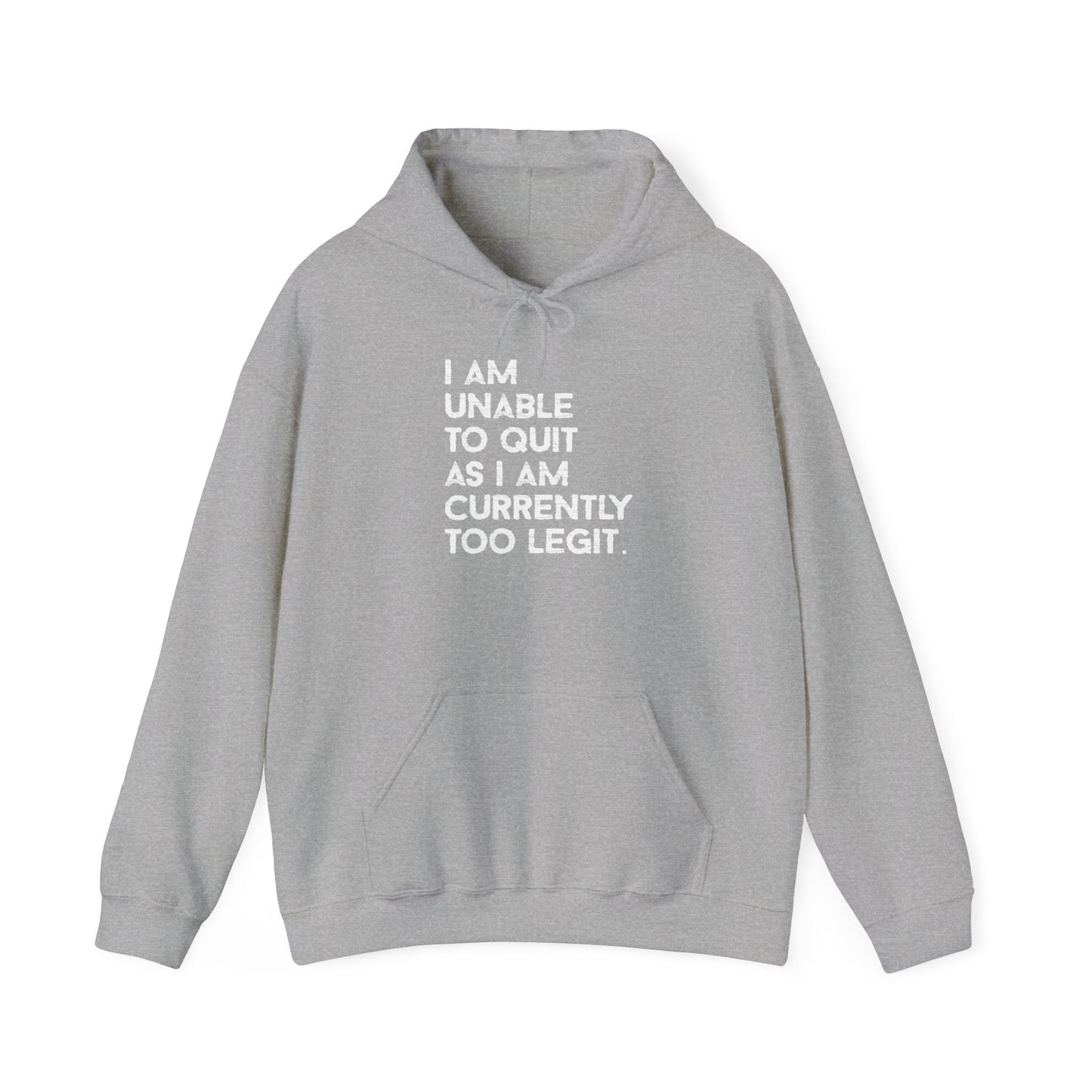 I AM UNABLE TO QUIT - Premium Unisex Funny Sarcastic Black Hoodie Sweatshirt