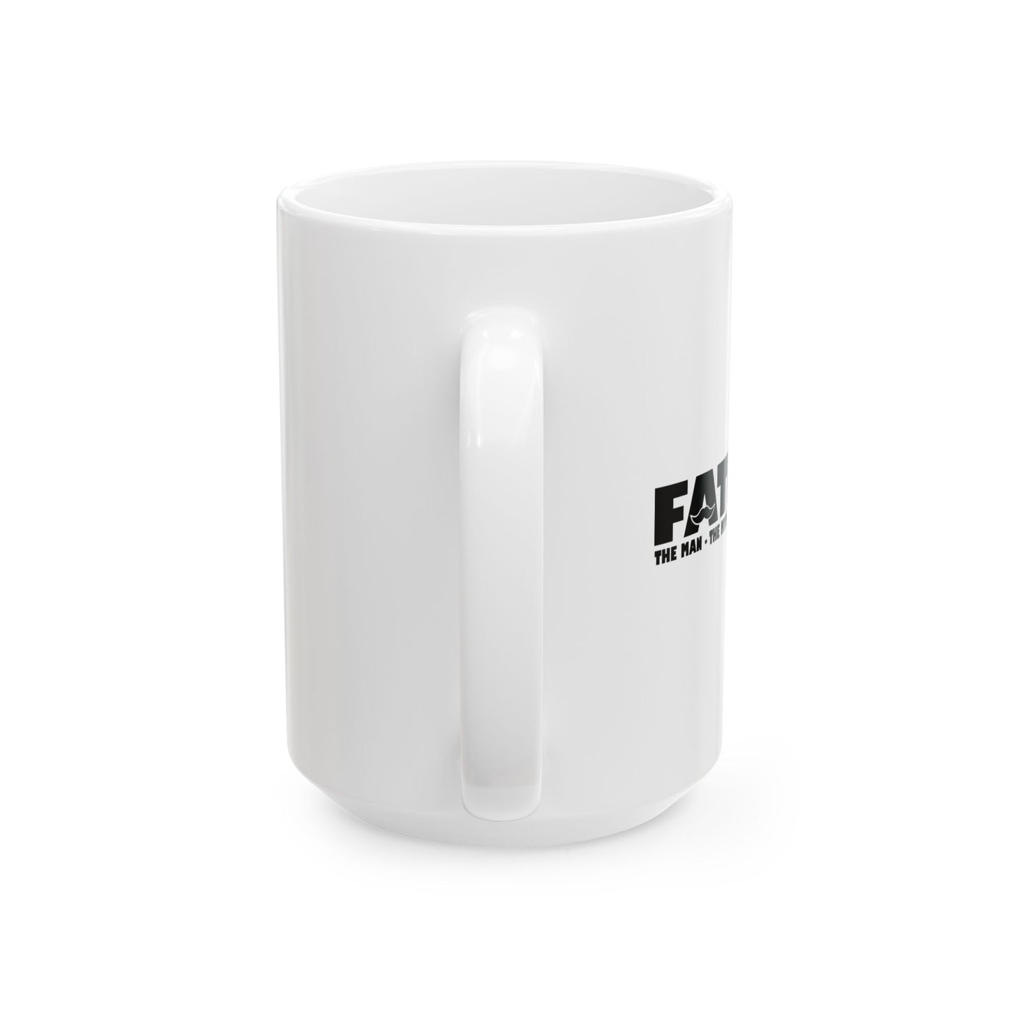 FATHER - THE MAN THE MYTH THE BAD INFLUENCER FUNNY SARCASTIC MUG