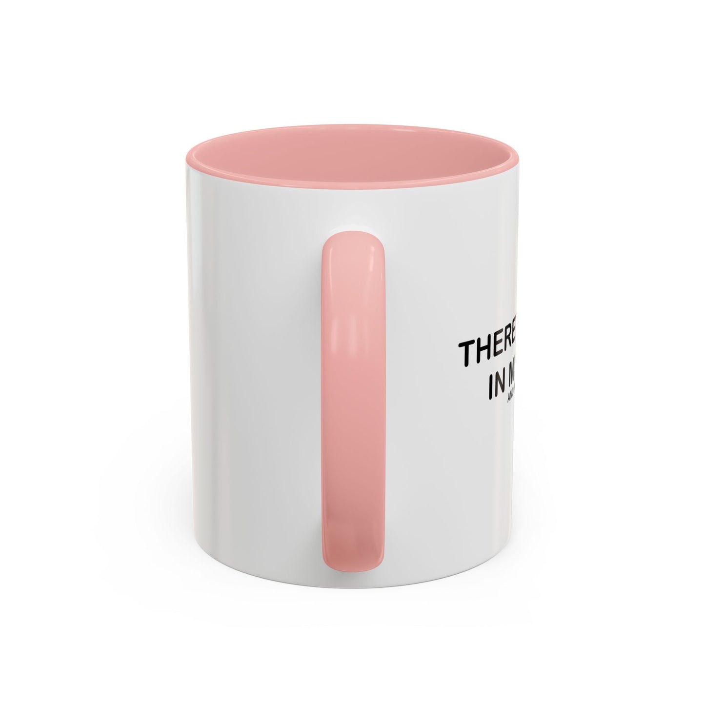 THERE'S A PARTY IN PANTS Accent BiColor Funny Sarcastic Mug