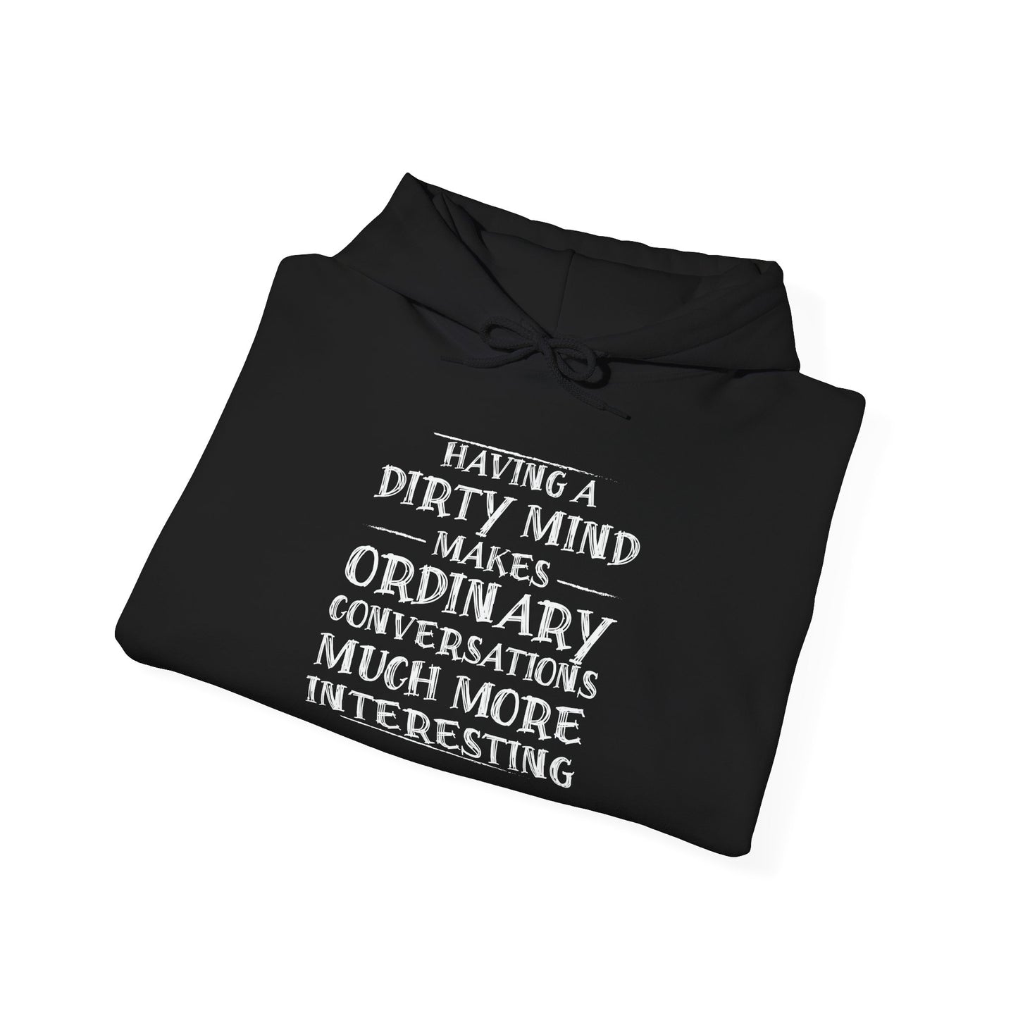 DIRTY MIND - Premium Unisex Funny Sarcastic Black Hoodie Sweatshirt