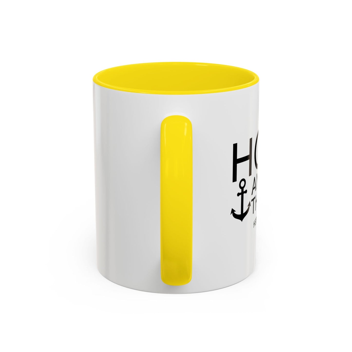 HOPE ANCHORS THE SOUL - HEBREWS 6-19 Accent BiColor Mug