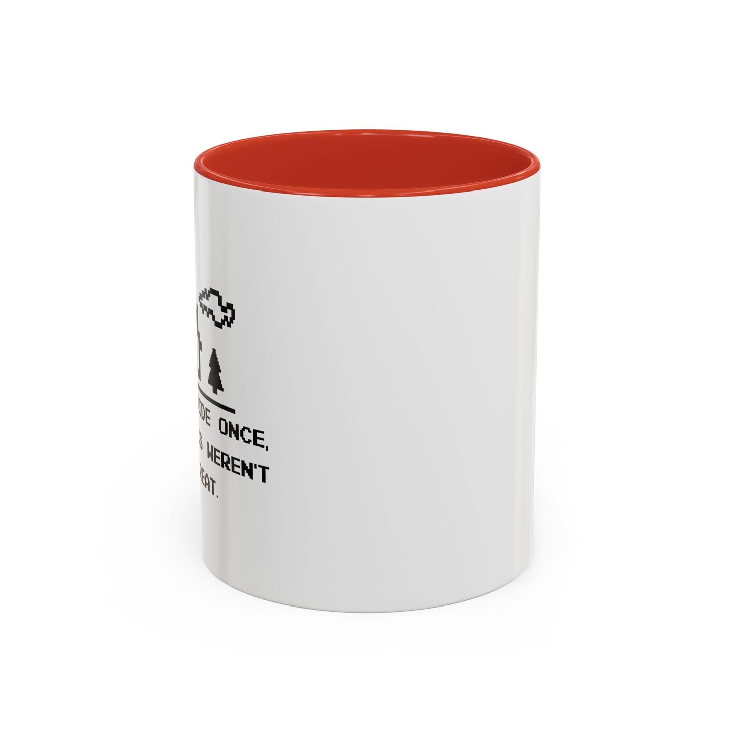 I WENT OUTSIDE ONCE Accent BiColor Funny Sarcastic Mug