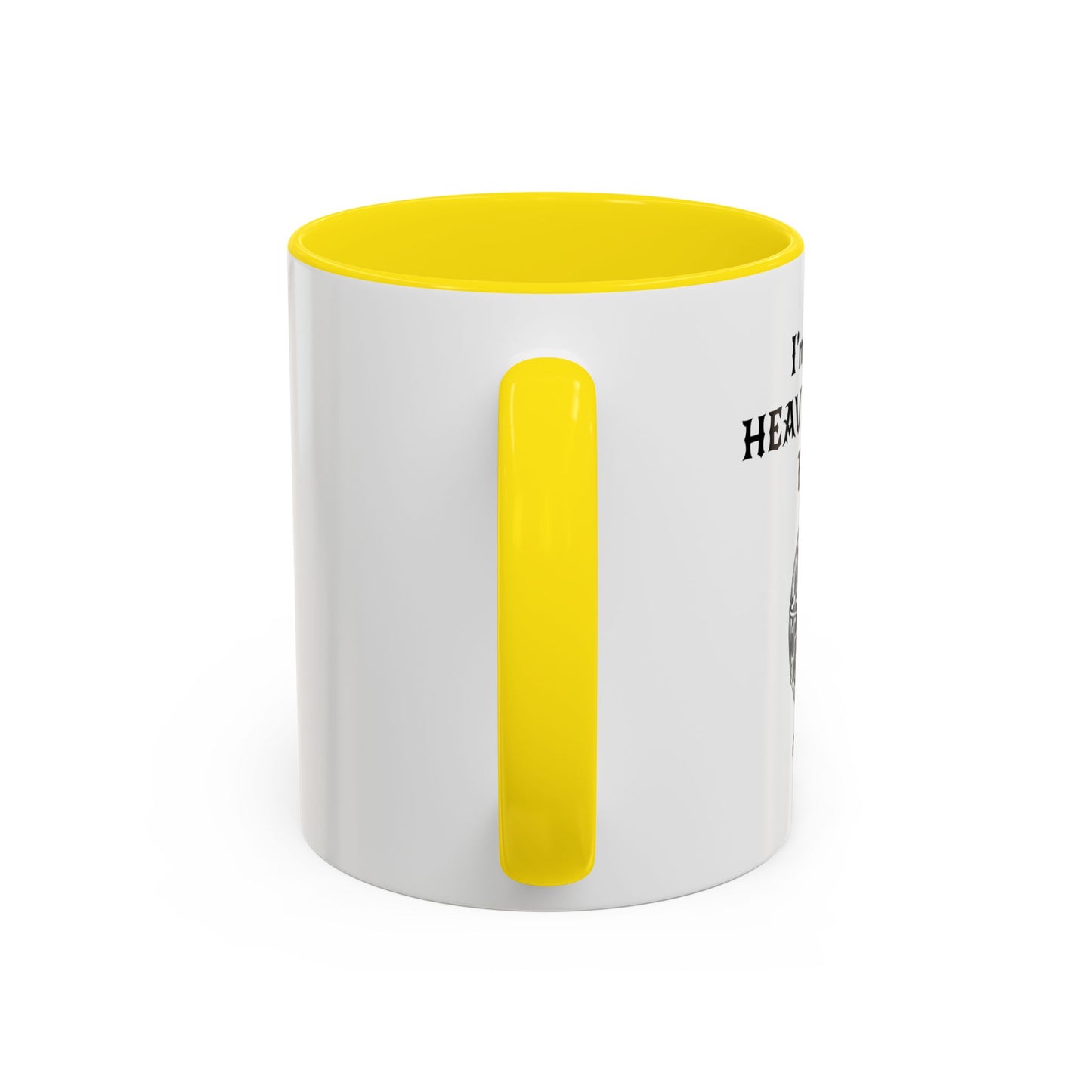 I'M A BIG METAL METAL FAN Accent BiColor Funny Sarcastic Mug