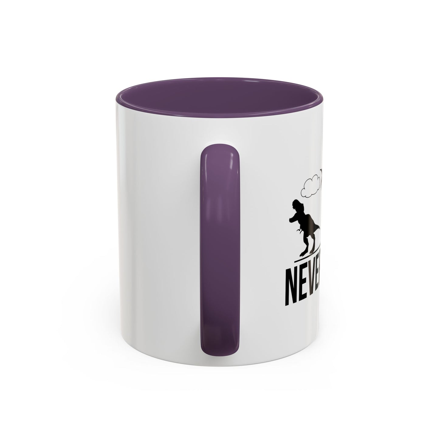 NEVER FORGET Accent BiColor Funny Sarcastic Mug