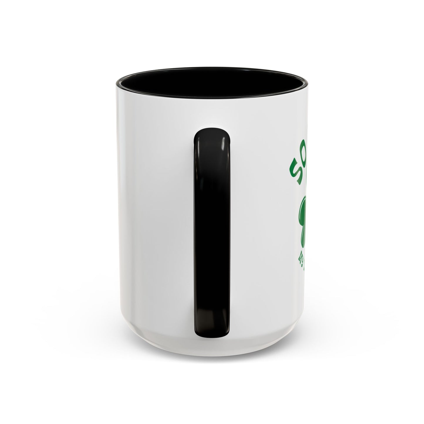 SO IRISH MY LIVER HURTS Accent BiColor Funny Sarcastic Mug