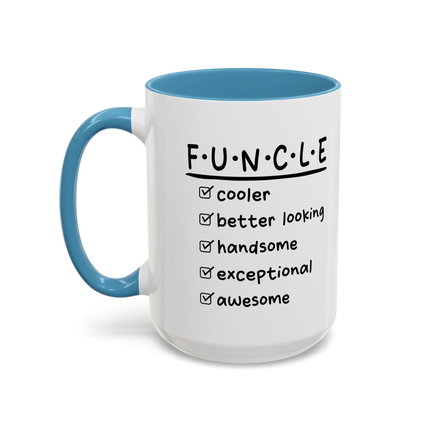 FUNCLE Accent BiColor Funny Sarcastic Mug