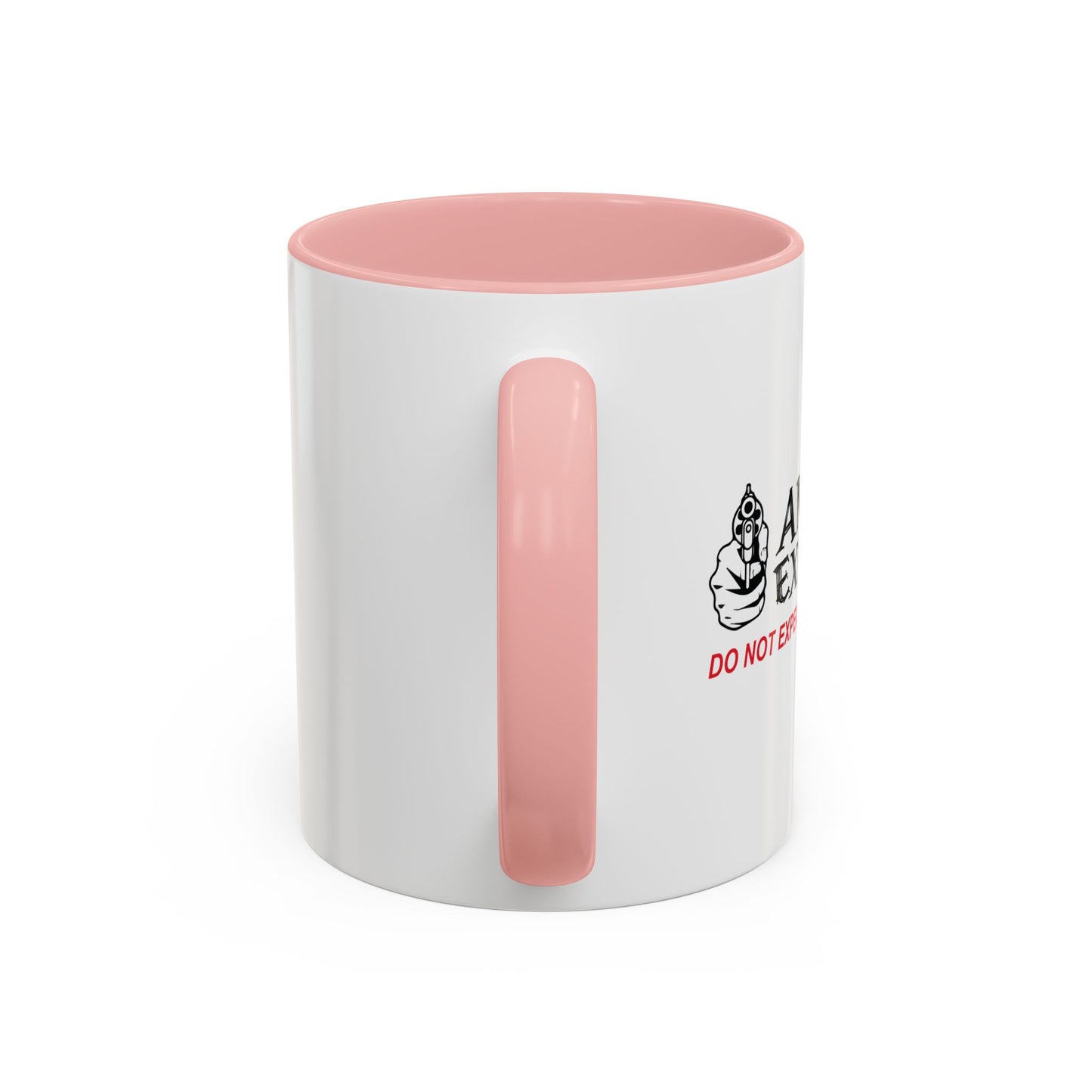 AMMO IS EXPENSIVE DON'T EXPECT A WARNING SHOT Accent BiColor Funny Sarcastic Mug