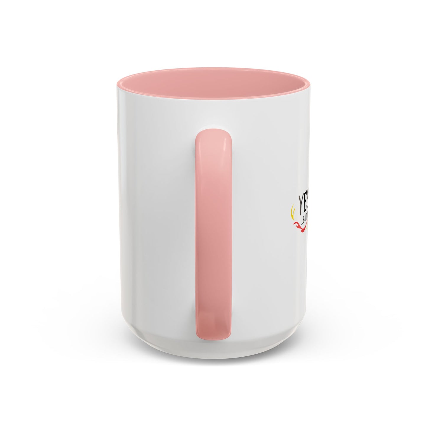 YES, I'M EVIL Accent BiColor Funny Sarcastic Mug