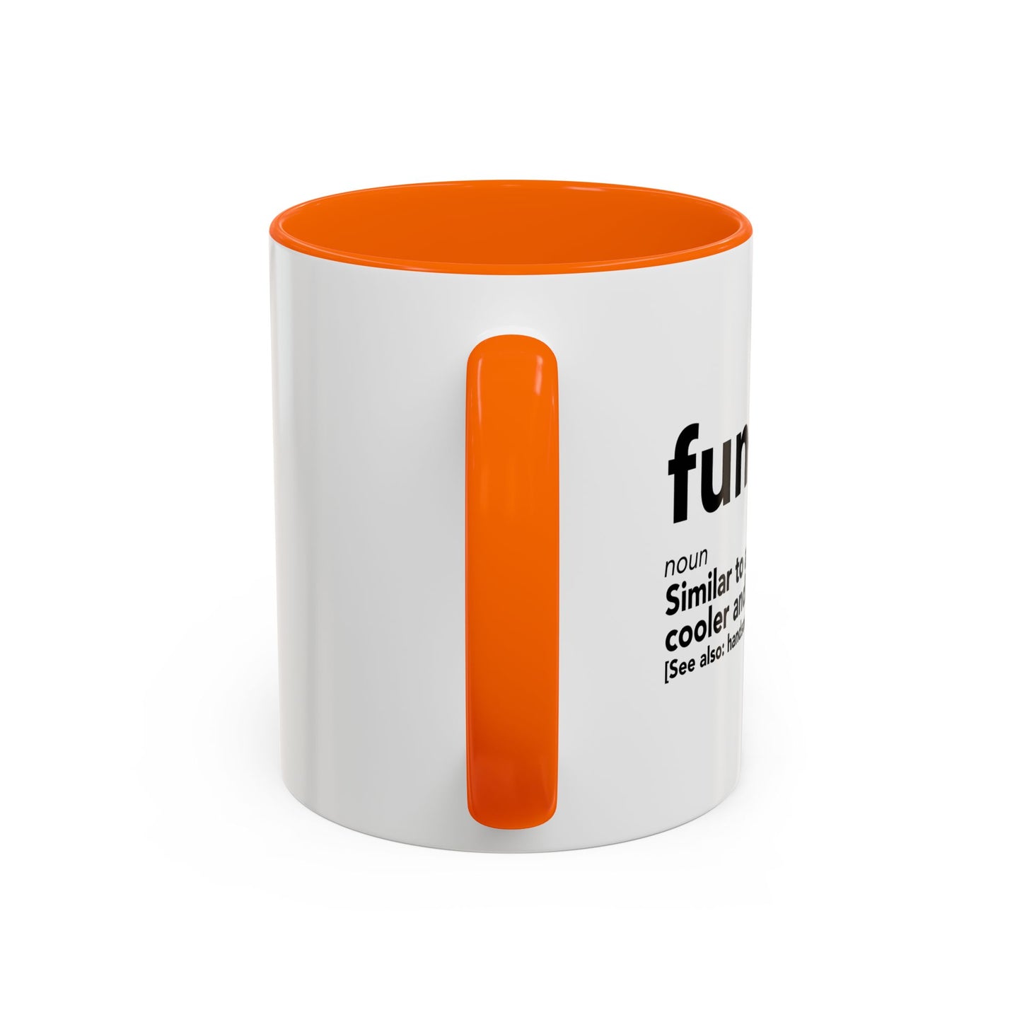 FUNCLE Accent BiColor Funny Sarcastic Mug