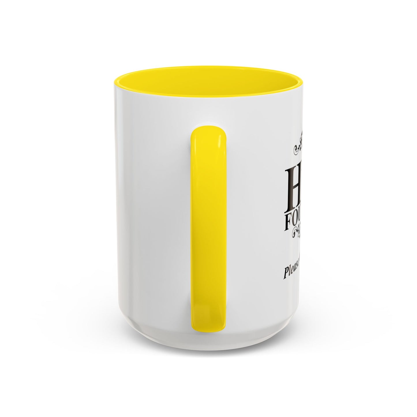 Please Give Generously Accent BiColor Funny Sarcastic Mug