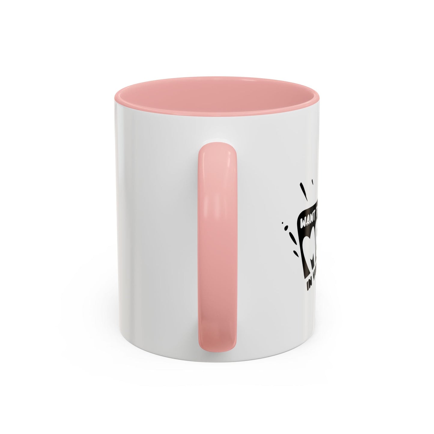 PUT MY MEAT IN YOUR MOUTH Accent BiColor Funny Sarcastic Mug