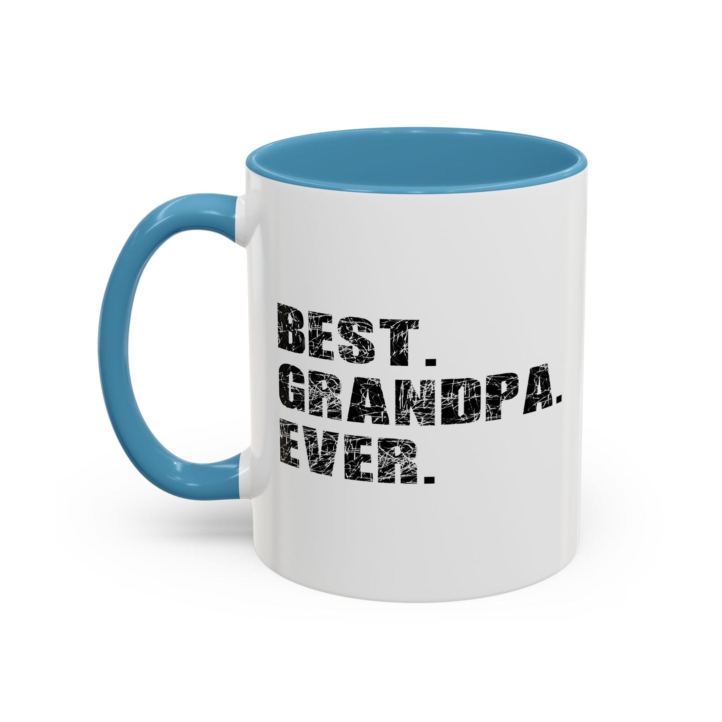 BEST. GRANDPA. EVER. Accent BiColor Funny Sarcastic Mug